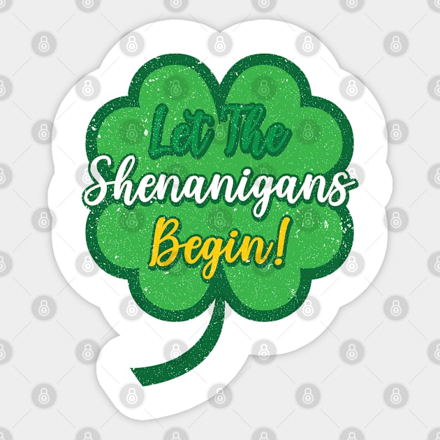 Let The Shenanigans Begin St. Patricks Day Sticker by Tom´s TeeStore